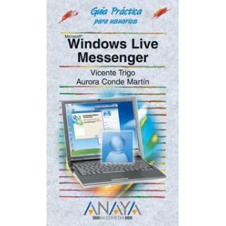 Windows Live Messenger - Guía practica para usuarios.